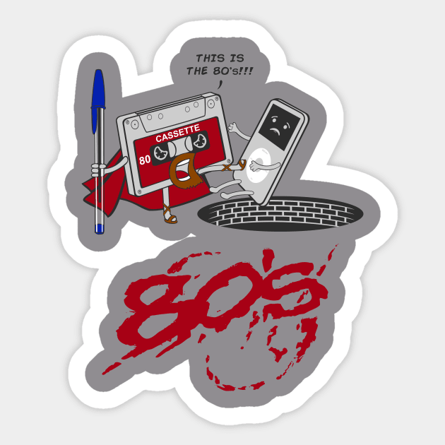 This is the 80,s!!! Sticker by Melonseta